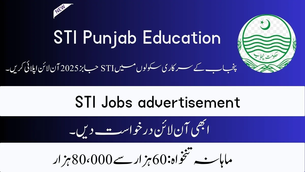 School Teaching Interns (STI) Jobs 2025 For Punjab Govt Schools